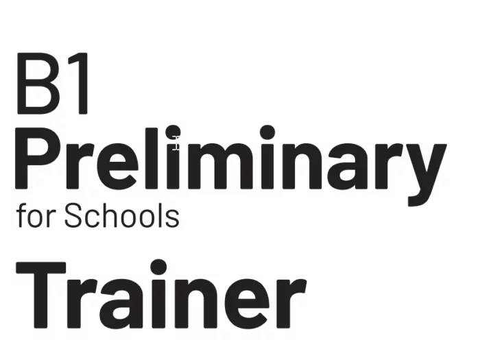 B1 Preliminary for Schools Trainer 1 for the Revised 2020 Exam Second Edition Classroom Audio